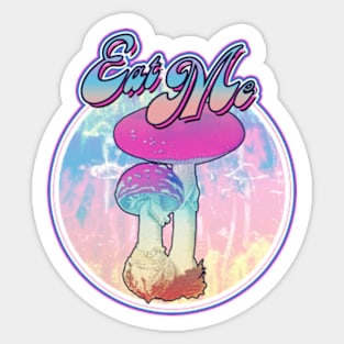 Eat Me Mushroom Sticker